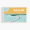 pont de ré pertuis breton illustration ile de ré carte postale en bois ile de ré pont de ré vue du ciel